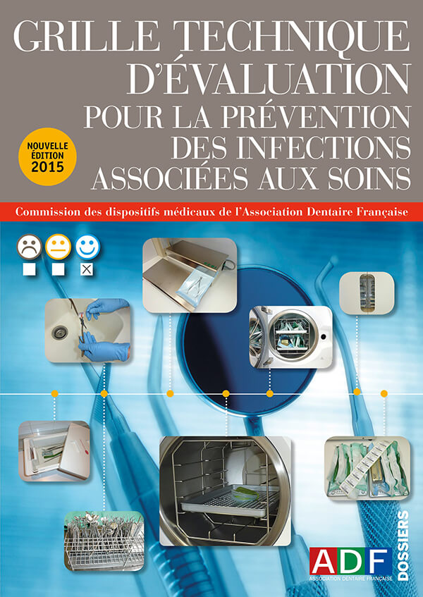 Grille technique d’évaluation pour la prévention des infections associées aux soins