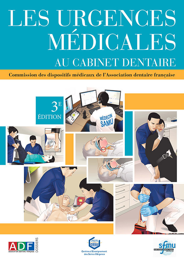 Urgences médicales au cabinet dentaire